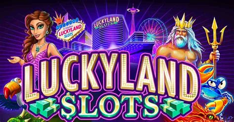 play luckyland slots